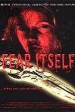Watch Fear Itself M4ufreemovies