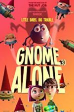 Watch Gnome Alone M4ufreemovies