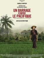 Watch Un barrage contre le Pacifique M4ufreemovies