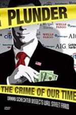 Watch Plunder: The Crime of Our Time M4ufreemovies