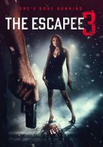 Watch The Escapee 3: The Final Escape M4ufreemovies
