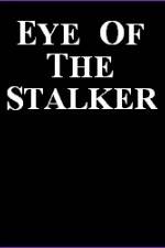 Watch Eye of the Stalker M4ufreemovies