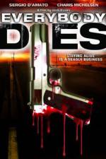 Watch Everybody Dies M4ufreemovies