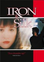 Watch Iron & Silk M4ufreemovies