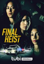 Watch Final Heist M4ufreemovies