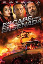 Watch Escape from Ensenada M4ufreemovies
