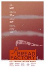 Watch A Bread Factory, Part Two M4ufreemovies
