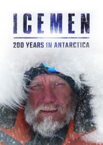 Watch Icemen: 200 Years in Antarctica M4ufreemovies
