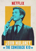 Watch John Mulaney: The Comeback Kid (TV Special 2015) M4ufreemovies