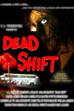 Watch Dead Shift M4ufreemovies