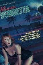 Watch Miami Vendetta M4ufreemovies