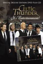 Watch Celtic Thunder Its Entertainment M4ufreemovies