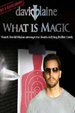 Watch David Blaine What Is Magic M4ufreemovies