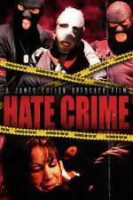 Watch Hate Crime M4ufreemovies