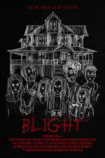 Watch Blight M4ufreemovies