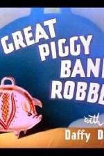 Watch The Great Piggy Bank Robbery M4ufreemovies