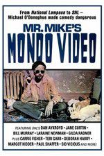 Watch Mr Mike\'s Mondo Video M4ufreemovies