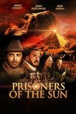 Watch Prisoners of the Sun M4ufreemovies