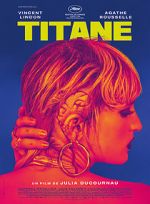 Watch Titane M4ufreemovies