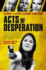 Watch Acts of Desperation M4ufreemovies