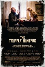Watch The Truffle Hunters M4ufreemovies