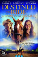 Watch Destined to Ride M4ufreemovies