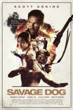 Watch Savage Dog M4ufreemovies