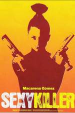 Watch Sexykiller, morirás por ella M4ufreemovies