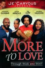Watch More to Love M4ufreemovies