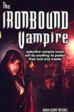 Watch The Ironbound Vampire M4ufreemovies