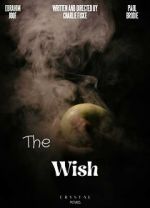 Watch The Wish (Short) M4ufreemovies