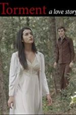 Watch Torment a love story M4ufreemovies