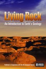 Watch Living Rock: Introduction to Earth\'s Geology M4ufreemovies