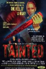 Watch Tainted M4ufreemovies