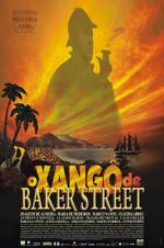 Watch O Xangô de Baker Street M4ufreemovies