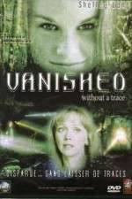 Watch Vanished Without a Trace M4ufreemovies