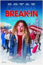 Watch Christmas Break-In M4ufreemovies