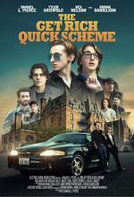 Watch The Get Rich Quick Scheme M4ufreemovies