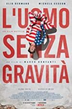 Watch The Man without Gravity M4ufreemovies