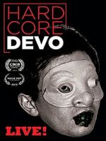 Watch Hardcore Devo Live! M4ufreemovies