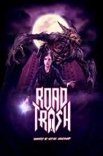 Watch Road Trash M4ufreemovies