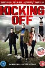 Watch Kicking Off M4ufreemovies