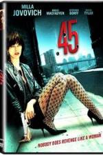 Watch .45 M4ufreemovies