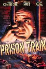 Watch Prison Train M4ufreemovies