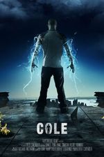 Watch Cole (Short 2014) M4ufreemovies