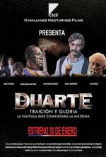 Watch Duarte, traición y gloria M4ufreemovies