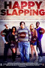 Watch Happy Slapping M4ufreemovies