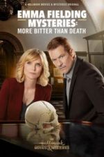 Watch Emma Fielding Mysteries: More Bitter than Death M4ufreemovies