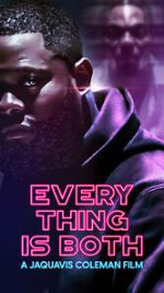 Watch Everything Is Both M4ufreemovies