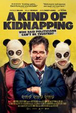 Watch A Kind of Kidnapping M4ufreemovies